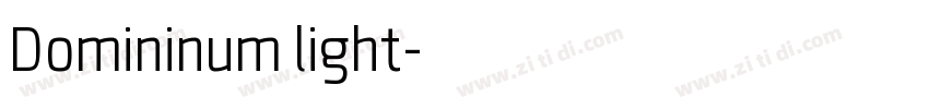 Domininum light字体转换 Domininum light字体转换